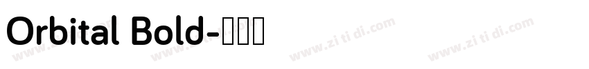 Orbital Bold字体转换